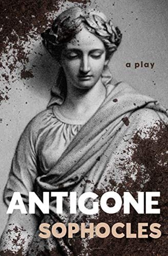 Antigone by Sophocles