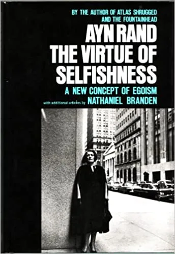 Virtue of Selfishness by Ayn Rand