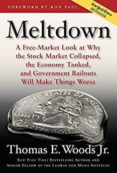 Meltdown by Thomas E. Woods Jr.